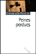 Peine perdue&nbsp;-&nbsp;Emmanuelle Peslerbe