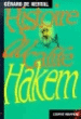 Histoire du calife Hakem&nbsp;-&nbsp;Gérard De Nerval