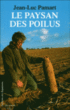 Le paysan des poilus&nbsp;-&nbsp;Jean-Luc Pamart