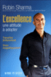 L'excellence&nbsp;-&nbsp;Robin Ship Sharma