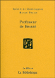 Professeur de beauté&nbsp;-&nbsp;Robert De Montesquiou, Marcel Proust