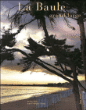 La Baule&nbsp;-&nbsp;Daniel Voyé, Jean François Couty
