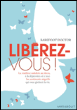 Libérez-vous !&nbsp;-&nbsp;Barefoot