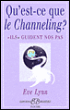 Qu'est-ce que le channeling ?&nbsp;-&nbsp;Eve Lynn