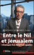 Entre le Nil et Jérusalem&nbsp;-&nbsp;Boutros Boutros-Ghali