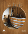 Le bois&nbsp;-&nbsp;Marie-Pierre Dubois Petroff
