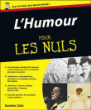 L'humour pour les nuls&nbsp;-&nbsp;Gordon Zola