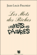 Les mots des riches, les mots des pauvres&nbsp;-&nbsp;Jean-Louis Fournier