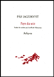 Pays du soir&nbsp;-&nbsp;Pär Lagerkvist