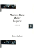 La porte&nbsp;-&nbsp;Martine-Marie Muller