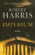 Imperium&nbsp;-&nbsp;Robert Harris, Claude Demanuelli