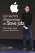 Les secrets d'innovation de Steve Jobs&nbsp;-&nbsp;Carmine Gallo