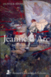Jeanne d'Arc&nbsp;-&nbsp;Olivier Hanne