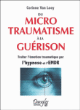 Du microtraumatisme à la guérison&nbsp;-&nbsp;Corinne Van Loey
