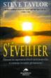 S'éveiller&nbsp;-&nbsp;Steve Taylor