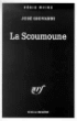 La Scoumoune&nbsp;-&nbsp;José Giovanni