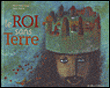 Le roi sans terre&nbsp;-&nbsp;Marie-Sabine Roger, Sylvie Serprix