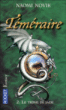 Téméraire, T2&nbsp;-&nbsp;Naomi Novik, Bárbara Lombardo