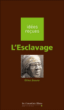 L'esclavage&nbsp;-&nbsp;Gilles Gauvin