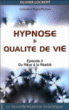 Hypnose et qualité de vie&nbsp;-&nbsp;Olivier Lockert