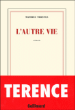 L'autre vie&nbsp;-&nbsp;Mathieu Terence