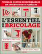 L'essentiel du bricolage&nbsp;-&nbsp;Collectif