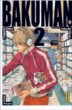 Bakuman, T2&nbsp;-&nbsp;Takeshi Obata, Tsugumi Ohba