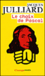 Le choix de Pascal&nbsp;-&nbsp;Jacques Julliard