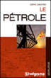 Le pétrole&nbsp;-&nbsp;Sophie Chautard