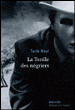 La treille des négriers&nbsp;-&nbsp;Tarik Noui