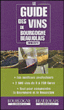 Le guide des vins de Bourgogne-Beaujolais 2010-2011&nbsp;-&nbsp;Collectif