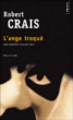 L'ange traqué&nbsp;-&nbsp;Robert Crais