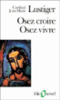 Osez croire osez vivre&nbsp;-&nbsp;Jean-Marie Lustiger
