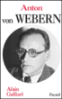 Anton Von Webern&nbsp;-&nbsp;A. Galliari
