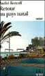 Retour au pays natal&nbsp;-&nbsp;André Bercoff