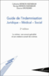 Guide de l'indemnisation&nbsp;-&nbsp;Etienne Grondard, Catherine Meimon Nisenbaum