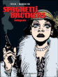 Spaghetti brothers, Intégrale&nbsp;-&nbsp;Mandrafina, Trillo