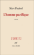 L'homme pacifique&nbsp;-&nbsp;Marc Pautrel