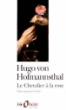 Le chevalier à la rose&nbsp;-&nbsp;Jacques Le Rider, Hugo Von Hofmannsthal