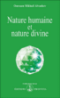 Nature humaine et nature divine&nbsp;-&nbsp;Omraam Mikhaël Aïvanhov