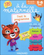 A la maternelle tout le programme Grande Section&nbsp;-&nbsp;Michèle Brossier