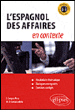 L'espagnol des affaires en contexte&nbsp;-&nbsp;S. Senpau-Rosa