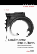 Familles entre deux cultures&nbsp;-&nbsp;Ivy Daure