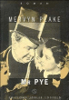 M. Pye&nbsp;-&nbsp;Mervyn Peake, Bernard Hoepffner