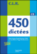 CLR 450 dictées CE&nbsp;-&nbsp;Janine Leclec'h-Lucas