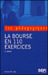 La bourse en 110 exercices&nbsp;-&nbsp;Gérard Blandin