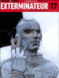Exterminateur 17, T3&nbsp;-&nbsp;Enki Bilal, Dionnet, Barank
