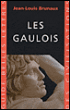 Les gaulois&nbsp;-&nbsp;Jean-Louis Brunaux