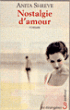 Nostalgie d'amour&nbsp;-&nbsp;Anita Shreve