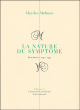La nature du symptôme&nbsp;-&nbsp;Charles Melman